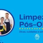 Dicas de Limpeza Pós-Obra